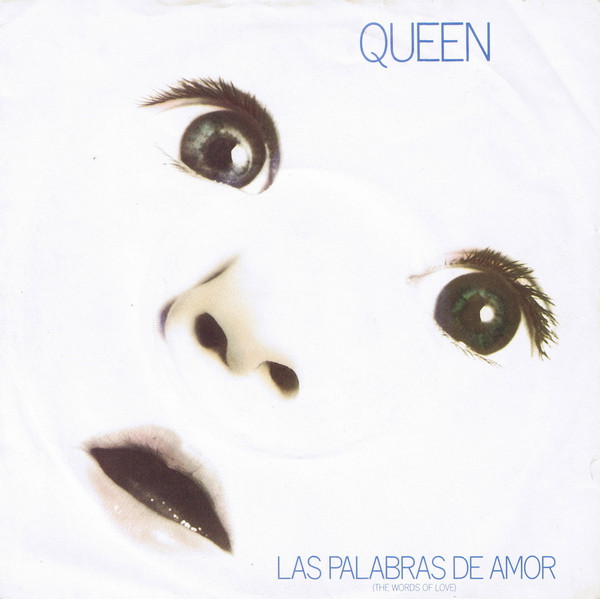 Queen - Las Palabras De Amor (The Words Of Love) 7 Inch Vinyl Single (7 Inch Record) (Jukebox Record)