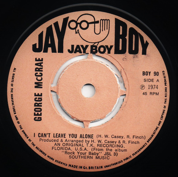 George McCrae - I Can't Leave You Alone 7 Inch Vinyl Single (7 Inch Record) (Jukebox Record)