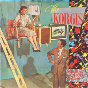 The Korgis - Everybody's Got To Learn Sometime 7 Inch Vinyl Single (7 Inch Record) (Jukebox Record)