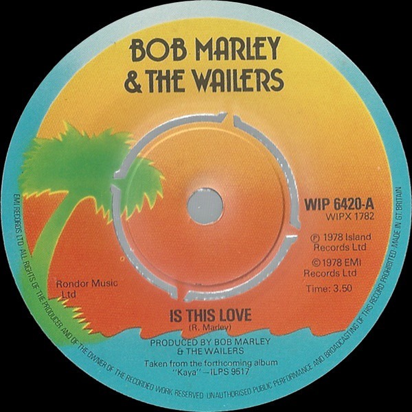 Bob Marley and The Wailers - Is This Love 7 Inch Vinyl Single (7 Inch Record) (Jukebox Record)