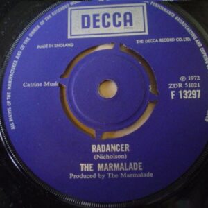 The Marmalade - Radancer 7 Inch Vinyl Single (7 Inch Record) (Jukebox Record)