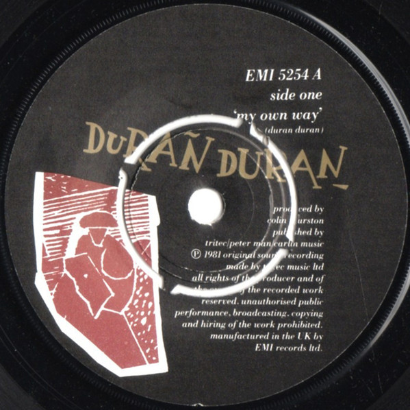 Duran Duran - My Own Way 7 Inch Vinyl Single (7 Inch Record) (45 Record) (Jukebox Record)