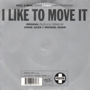 Reel 2 Real Featuring The Mad Stuntman - I Like To Move It 7 Inch Vinyl Single (7 Inch Record) (Jukebox Record)