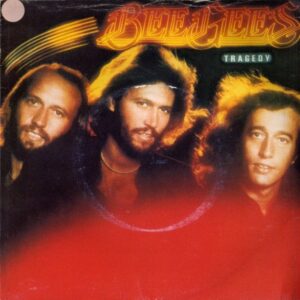 Bee Gees - Tragedy 7 Inch Vinyl Single (7 Inch Record) (Jukebox Record)