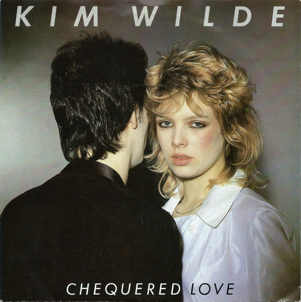Kim Wilde - Chequered Love 7 Inch Vinyl Single (7 Inch Record) (Jukebox Record)
