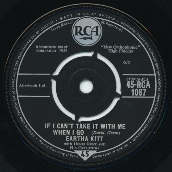 Eartha Kitt With Henri René And His Orchestra - If I Can't Take It With Me (When I Go) 7 Inch Vinyl Single (7 Inch Record) (Jukebox Record)