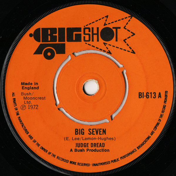Judge Dread - Big Seven 7 Inch Vinyl Single (7 Inch Record) (Jukebox Record)