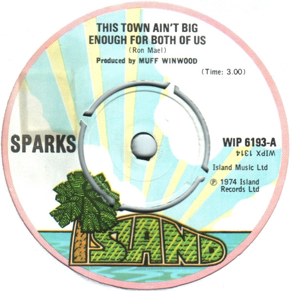 Sparks - This Town Ain't Big Enough For Both Of Us 7 Inch Vinyl Single (7 Inch Record) (Jukebox Record)