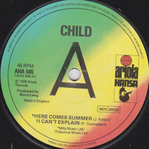 Child - Here Comes Summer 7 Inch Vinyl Single (7 Inch Record) (Jukebox Record)