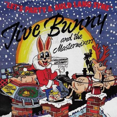 Jive Bunny And The Mastermixers / The John Anderson Band - Let's Party / Auld Lang Syne 7 Inch Vinyl Single (7 Inch Record) (Jukebox Record)