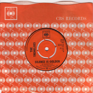 The Tremeloes - Silence Is Golden 7 Inch Vinyl Single (7 Inch Record) (45 Record) (Jukebox Record)
