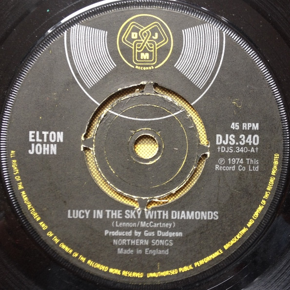Elton John - Lucy In The Sky With Diamonds 7 Inch Vinyl Single (7 Inch Record) (Jukebox Record)