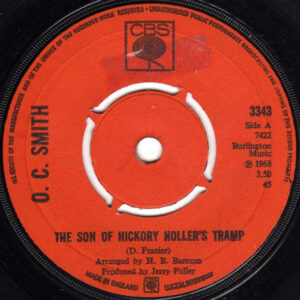 O.C. Smith - The Son Of Hickory Holler's Tramp 7 Inch Vinyl Single (7 Inch Record) (Jukebox Record)