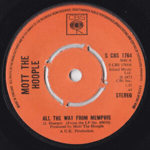 Mott The Hoople - All The Way From Memphis (7"